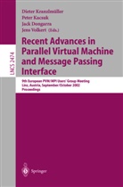 Jack Dongarra, Peter Kacsuk, Dieter Kranzlmüller, Jens Volkert - Recent Advances in Parallel Virtual Machine and Message Passing Interface