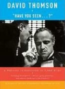 David Thomson - Have You Seen...?