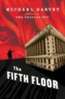 Michael Harvey - The Fifth Floor