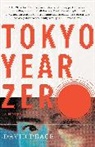 David Peace - Tokyo Year Zero