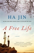 Jin Ha, Ha Jin, Ha Jin - A Free Life