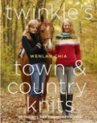 Wenlan Chia - Twinkle's Town & Country Knits