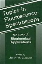 Joseph R. Lakowicz - Biochemical Applications