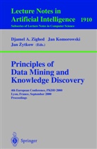 Jan Komorowski, Djamel A. Zighed, Jan Zytkow, Jan M. Zytkow - Principles of Data Mining and Knowledge Discovery