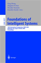 Zbigniew W Ras, Zbigniew W. Ras, Einoshin Suzuki, Shusaku Tsumoto, Ning Zhong - Foundations of Intelligent Systems