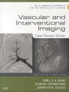Jennifer Gould, Jennifer E. Gould, Nael Saad, Nael E. A. Saad, Suresh Vedantham - Vascular and Interventional Imaging