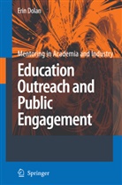 Erin Dolan, Erin L. Dolan - Education Outreach and Public Engagement
