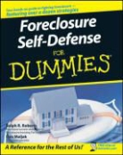 Paul Doroh, Lois Maljak, Roberts, Ralph R. Roberts, Ralph R. Maljak Roberts - Foreclosure Self-Defense for Dummies