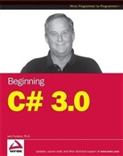 Jack Purdum, Jack J. Purdum - Beginning C# 3.0