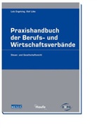 Lutz Engelsing, Olaf Lüke - Praxishandbuch der Berufs- und Wirtschaftsverbände