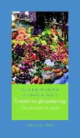C. Bode, E. Brugmans, Edith Brugmans, E. de Jong, Eva de Jong - Voedsel en globalisering - de grenzen in zicht