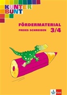 Horst Bartnitzky, Hans-Dieter Bunk - Das Kunterbunt Fördermaterial: 3./4. Schuljahr, Schreiben
