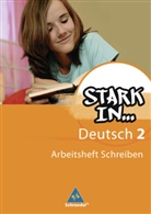 Renate Andreas, Christane Pasternak, Anke Richert, Bettina Schüpper - Stark in . . . Deutsch, Ausgabe 2008 - 2: Stark in Deutsch: Das Sprachlesebuch - Ausgabe 2007