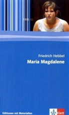 Friedrich Hebbel - Maria Magdalene