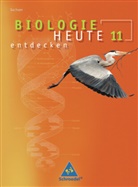 Biologie heute entdecken S II: Biologie heute entdecken SII / Biologie heute entdecken SII - Ausgabe 2008 für Sachsen