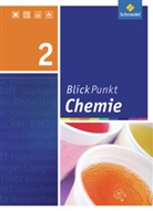 Dieter Frühauf, Hans Tegen - Blickpunkt Chemie, Ausgabe 2007, Realschule Niedersachsen - 2: Blickpunkt Chemie - Ausgabe 2008 für Realschulen in Niedersachsen