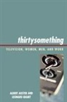 Albert Auster, Albert/ Quart Auster, Leonard Quart - Thirtysomething