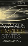 Kees Van Der Pijl, Kees Van Der Pijl - Nomads, Empires, States