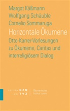 Margot Käßmann, Wolfgang Schäuble, Sommaruga, Cornelio Sommaruga, Wolfgang W. Müller - Horizontale Ökumene