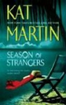 Kat Martin - Season of Strangers