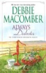 Debbie Macomber - Always Dakota