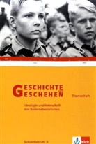 Hartmann Wunderer - Geschichte und Geschehen, Sekundarstufe II, Baden-Württemberg: Ideologie und Herrschaft des Nationalsozialismus