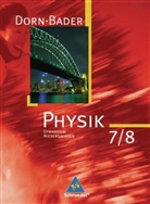 Franz Bader - Dorn-Bader Physik, Ausgabe Gymnasium  Niedersachsen (2007): 7./8. Klasse, Schülerband