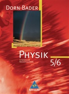 Franz Bader - Dorn-Bader Physik, Ausgabe Gymnasium  Niedersachsen (2007): Dorn / Bader Physik SI / Dorn / Bader Physik SI - Ausgabe 2007 für Niedersachsen