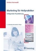 Kristina Vormwald - Marketing für Heilpraktiker