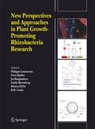 P. A. H. M. Bakker, P.A.H.M. Bakker, Peter Bakker, G. Bloemberg, Guido Bloemberg, G Bloemberg et al... - New Perspectives and Approaches in Plant Growth-Promoting Rhizobacteria Research