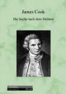 James Cook, Georg Forster - Die Suche nach dem Südland