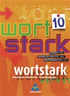 August Busse, Ingrid Hintz - Wortstark, Ausgabe Hauptschule Nordrhein-Westfalen: 10. Klasse, SprachLeseBuch