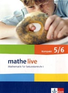 Sabin Kliemann, Sabine Kliemann, Carme Mallon, Carmen Mallon, Regina Puscher, Regina u Puscher... - mathe live, Neubearbeitung: Mathe live 5/6 kompakt