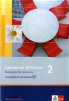 Matthias Dorn - Lambacher-Schweizer, Ausgabe Baden-Württemberg, Neubearbeitung - 2: 6. Schuljahr; Arbeitsheft m. Lösungen u. CD-ROM