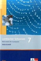 Matthias Dorn - Lambacher-Schweizer, Ausgabe Hessen, Neubearbeitung: 7. Schuljahr, Arbeitsheft plus Lösungsheft