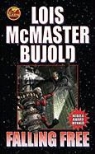 Lois McMaster Bujold - Falling Free
