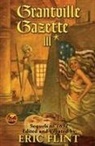 Eric Flint, Eric Flint - Grantville Gazette