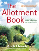 A. M. Clevely, A.M. Clevely, Andi Clevely - The Allotment Book