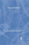 Gayle Letherby, Philip Birch, Philip (University of Huddersfield Birch, Maureen Cain, Maureen E Cain, Gayle Letherby... - Sex As Crime