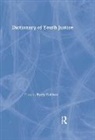 Barry Goldson, Barry Goldson, Barry Goldson, Barry (University of Liverpool Goldson - Dictionary of Youth Justice