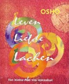Osho - Leven Liefde Lachen