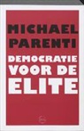 M. Parenti - Democratie voor de elite