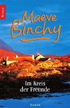 Maeve Binchy - Im Kreis der Freunde