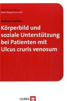 Andreas Uschok - Körperbild und soziale Unterstützung bei Patienten mit Ulcus cruris venosum
