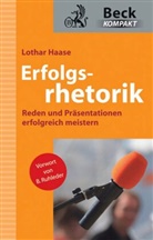 Lothar Haase - Erfolgsrhetorik