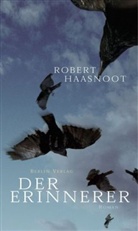 Robert Haasnoot - Der Erinnerer