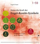 Ingrid Auer - Nutze die Kraft der Engel-Kombi-Symbole