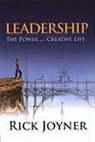 Rick Joyner - Leadership: Power of a Creative Life