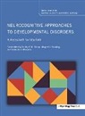 Dorothy (Oxford University Bishop, Dorothy Snowling Bishop, Dorothy V. M. Snowling Bishop, BISHOP DOROTHY V M SNOWLING MA, Dorothy Bishop, Dorothy (Oxford University Bishop... - Neurocognitive Approaches to Developmental Disorders: A Festschrift