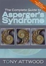 Attwood, Dr Anthony Attwood, Tony Attwood - Complete Guide to Asperger's Syndrome